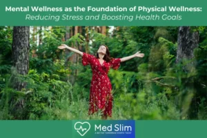 Mental Wellness as the Foundation of Physical Wellness Reducing Stress and Boosting Health Goals